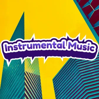 Todays Top Instrumental Hit Music Mix by Instrumentals