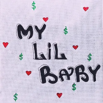 My Lil Baby by MoneyProd