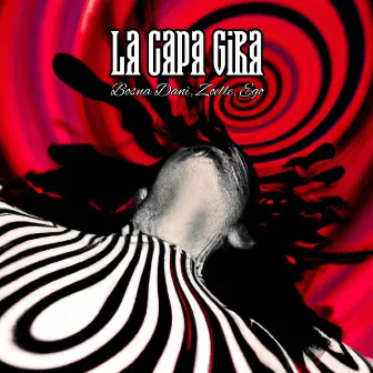 La Capa Gira by Zoelle