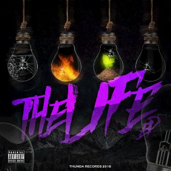 The Life EP by King Thunda