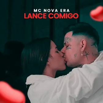 Lance Comigo by Mc Nova Era