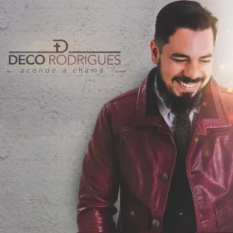 Acende a Chama by Deco Rodrigues