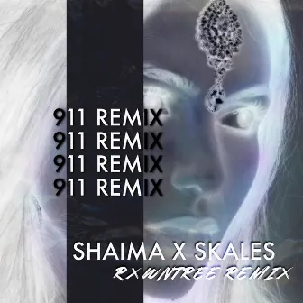 911 (Rxwntree Remix) by Shaima