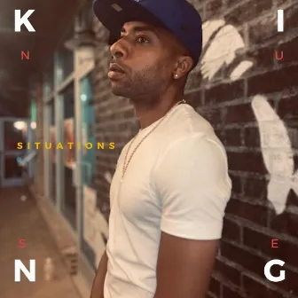 Situations by King Nuse