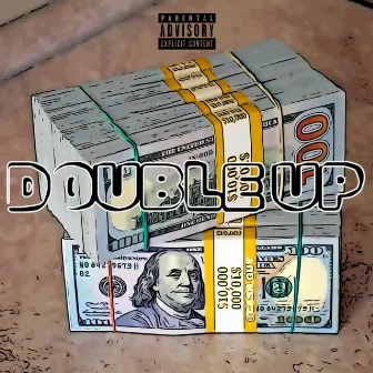 DOUBLE UP by Vo Banga