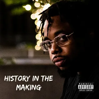 History In The Making by Loco Zoe