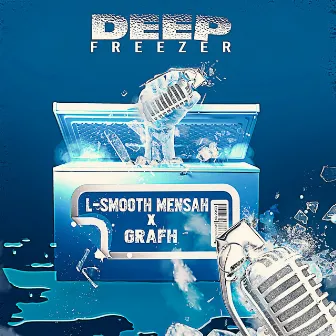 Deep Freezer by L-Smooth Mensah