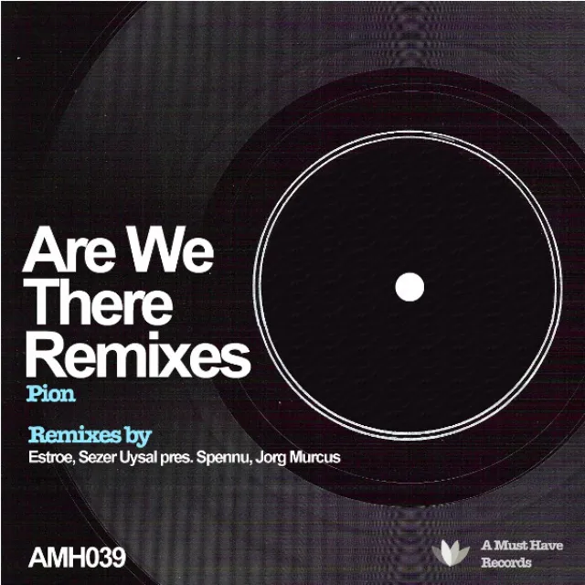 Are We There - Remixes