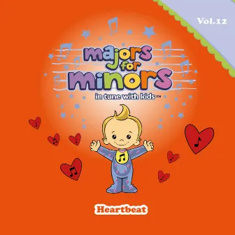 Heartbeat by Majors For Minors