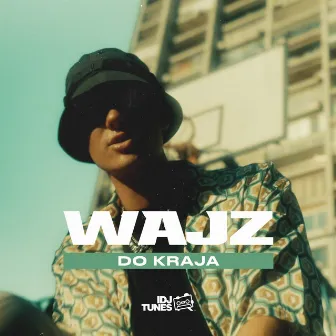 Do Kraja by Wajz