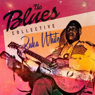 The Blues Collective - Bukka White by Bukka White