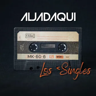 Los Singles by Aljadaqui