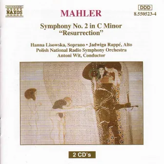 Mahler: Symphony No. 2 in C Minor 