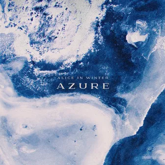 Azure by Alice In Winter