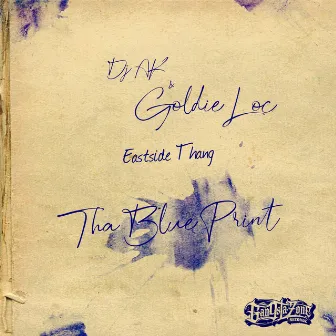 Eastside Thang (The Blue Print) by DJ AK