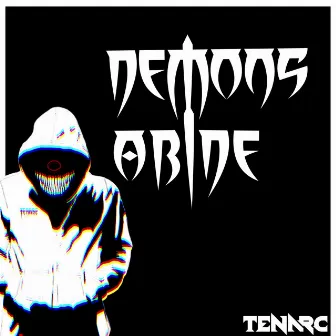 Demons Abide by Tenarc