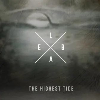 The Highest Tide by Elba