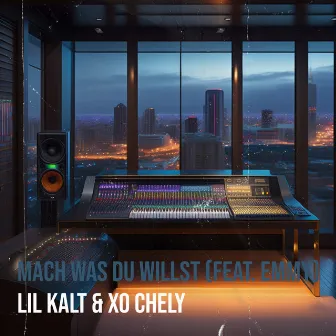 Mach Was Du Willst by XO Chely