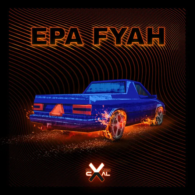 EPA Fyah