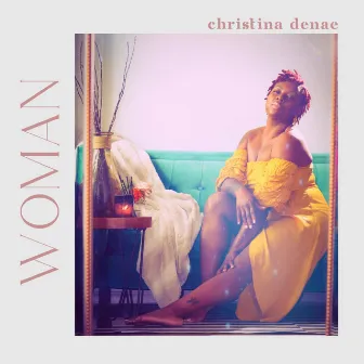 Woman by Christina Denae