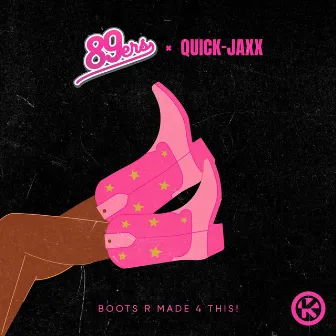 Boots R Made 4 This! by Quick-Jaxx