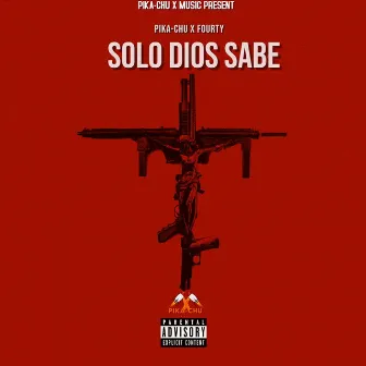 Solo Dios Sabe by Fourty