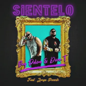 Sientelo by Big Pelon