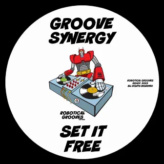 Set It Free by Groove Synergy