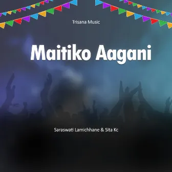 Maitiko Aagani by Saraswati Lamichhane