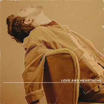 Love and Heartache by Nick Wilson