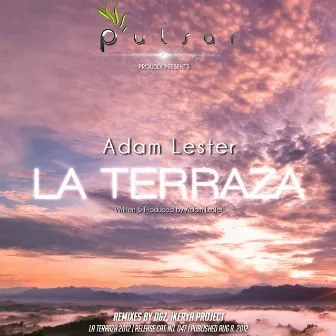 La Terraza 2012 by Adam Lester