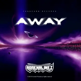 Away by Adrenalinez