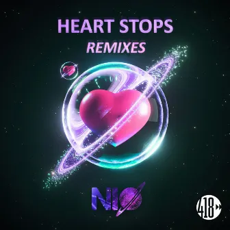 Heart Stops (The Remixes) by NIO