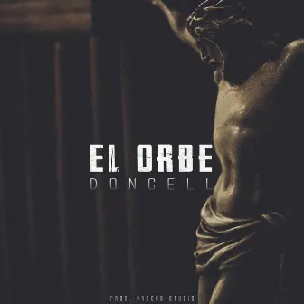 El Orbe by Doncell