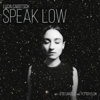 Speak Low by Lucia Cadotsch