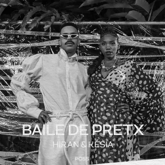 BAILE DE PRETX by Késia