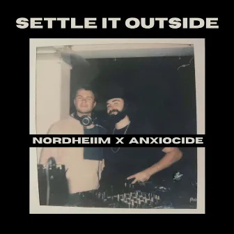 Settle It Outside by Anxiocide