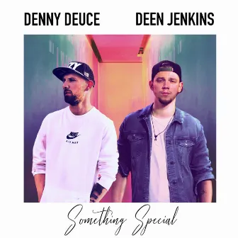 Something Special by Deen Jenkins