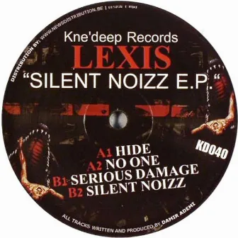 Silent Noizz EP by Lexis