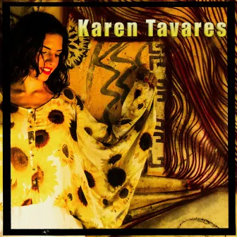 Karen Tavares by Karen Tavares