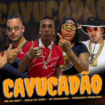 Cavucadão by Ea Cyclonada