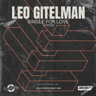 For Love by Leo Gitelman