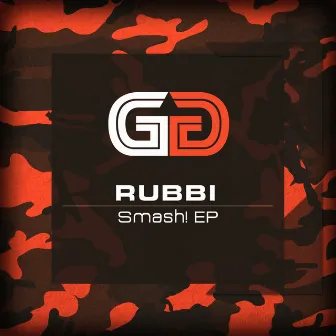 Smash EP by Rubbi