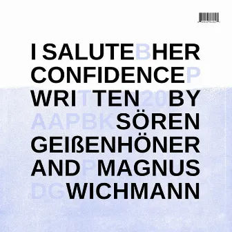 Her Confidence by I Salute