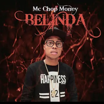 Belinda by Mc ChopMoney