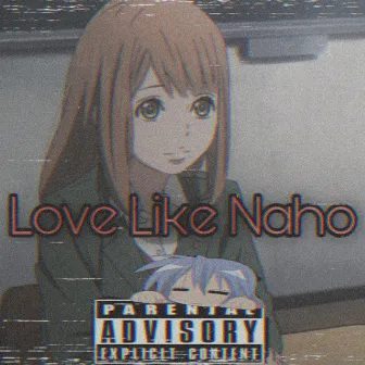 Love Like Naho by Motobashi