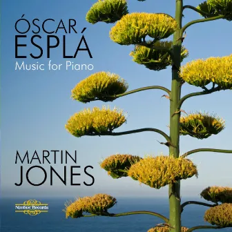 Esplá: Music for Piano by Óscar Esplá