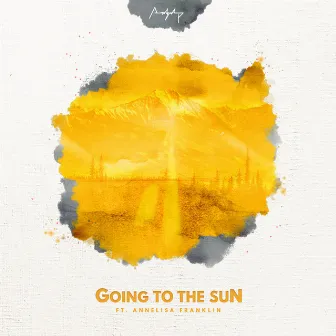 Going to the Sun by Asher Postman