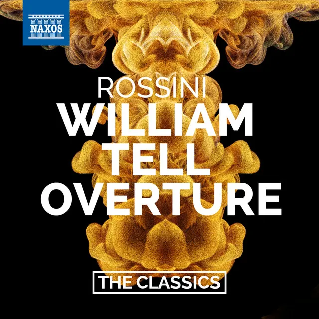 Guillaume Tell (William Tell), Act I: Overture