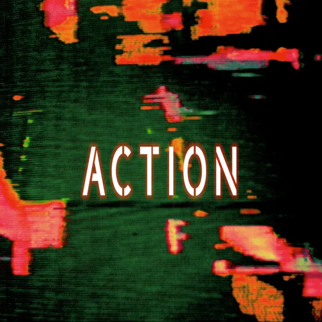 Action